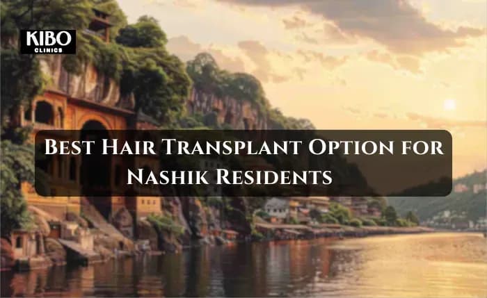 Best hair transplant options for Nashik patients comparing clinics and results