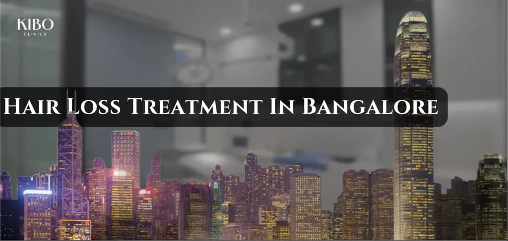 Hair loss causes in Bangalore including stress and lifestyle
