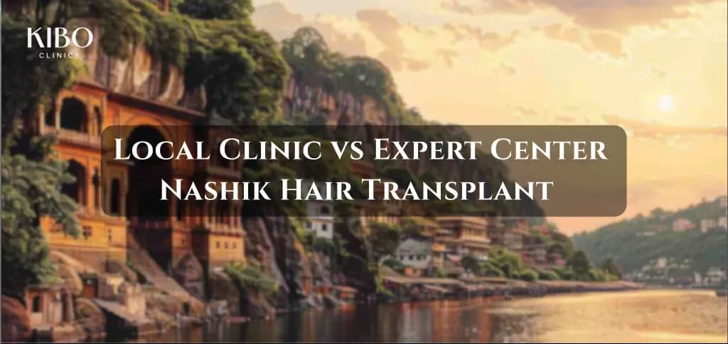 Local clinic vs expert center comparison for hair transplant