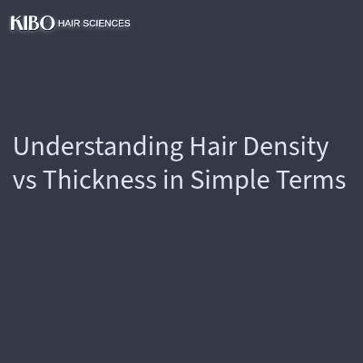 Understanding Hair Density vs Thickness in Simple Terms