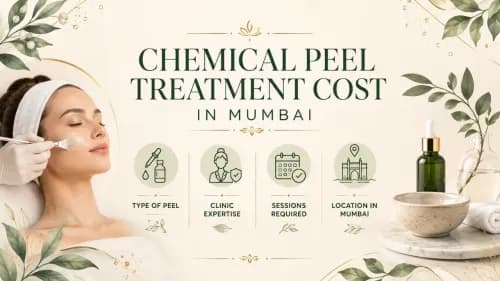 Chemical Peel Treatment Cost in Mumbai: What You’ll Pay & Why