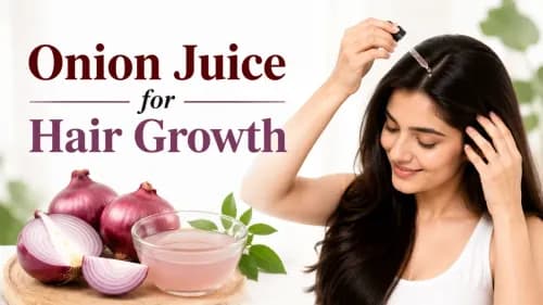 Onion Juice for Hair Growth: Does It Really Work?